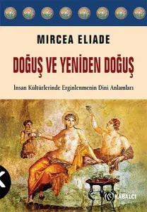 Doğuş ve Yeniden Doğuş