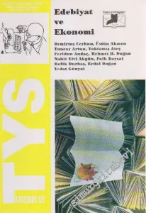 TYS Edebiyat Dergisi: Edebiyat ve Ekonomi - Sayı: 9    1  Temmuz