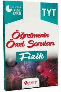 TYT Öğretmenin Özel Soruları Fizik Soru Bankası