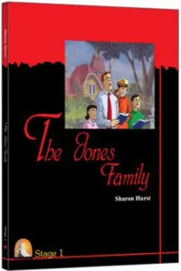 The Jones Family; 1. Stage
