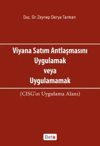 Viyana Satım Antlaşmasını Uygulamak veya Uygulamamak