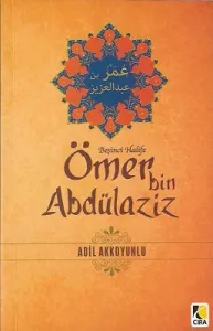 Beşinci Halife - Ömer bin Abdülaziz