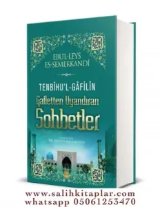 Tenbihül Gafilin Gafletten Uyandıran Sohbetler