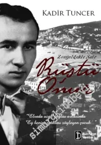 Zonguldaklı Şair Rüştü Onur -