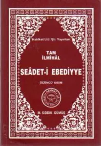 Seadet-i Ebediyye 1. kısım