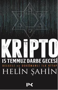 Kripto; 15 Temmuz Darbe Gecesi