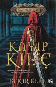 Kayıp Kılıç - Ciltli Kitap