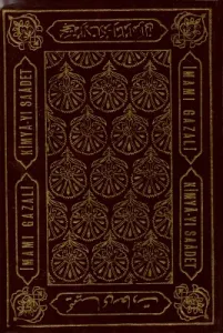 Kimya-yı Saadet I-II Cilt Bir Arada