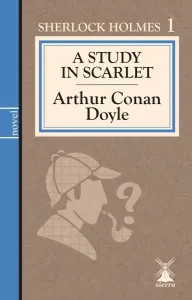 A STUDY IN SCARLET (İngilizce Roman)