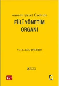 Fiili Yönetim Organı