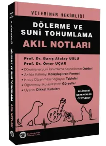 Veteriner Hekimliği Dölerme ve Suni Tohumlama Akıl Notları