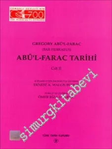 Abu'l - Farac Tarihi Cilt: 2 -        1999