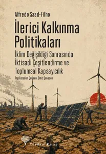 İLERİCİ KALKINMA POLİTİKALARI