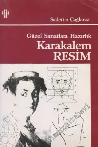 Güzel Sanatlara Hazırlık Karakalem Resim Tekniği -
