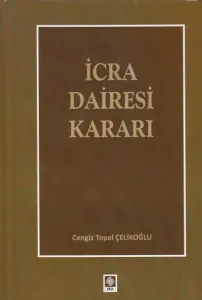 İcra Dairesi Kararı