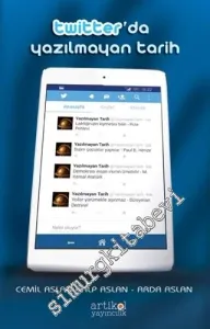 Twitter'da Yazılmayan Tarih -