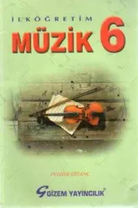 Müzik Ders Kitabı / 6. Sınıf