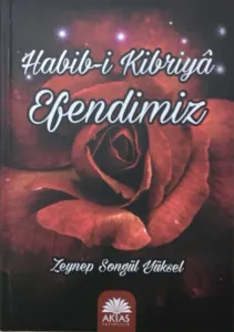 Habibi Kibriya Efendimiz