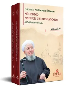 Hatırât-ı Muhterem Üstazım Müceddid Mahmud Ustaosmanoğlu - 2 Cilt Takım