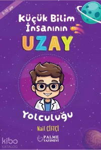 Küçük Bilim İnsanının Uzay Yolculuğu (8-10 Yaş)
