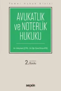 Avukatlık ve Noterlik Hukuku