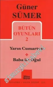 Bütün Oyunları 2: Yarın Cumartesi, Baba ile Oğul -         2006