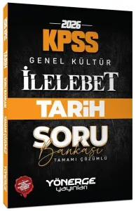 Yönerge Yayınları 2026 KPSS Tarih İlelebet Soru Bankası Çözümlü