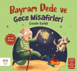 Bayram Dede ve Gece Misafirleri