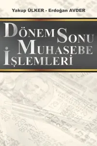 Dönem Sonu Muhasebe İşlemleri