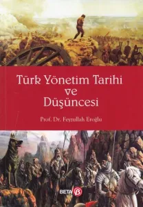 Türk Yönetim Tarihi ve Düşüncesi