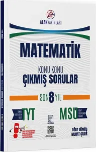 Alan Yayınları TYT MSÜ Matematik Konu Konu Çıkmış Sorular Son 8 Yıl