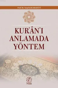 Kur'an'ı Anlamada Yöntem