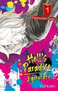 Hell's Paradise Jigokuraku;Cehennemdeki Cennet 1