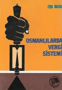 Osmanlılarda Vergi Sistemi