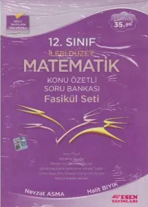 Esen 12. Sınıf İleri Düzey Matematik Konu Özetli Soru Bankası Fasikül Seti