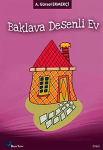 Baklava Desenli Ev