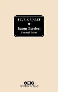 Bütün Eserleri Eleştirel Basım Tevfik Fikret Delta Kutusuz