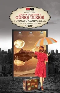 Ütopya Üçlemesi II Güneş Ülkesi Timeless World Classic