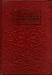 Allah'ın Resulü Hazret-i Muhammed Aleyhisselam - Ciltli Kitap