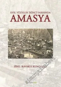 17. Yüzyılın İkinci Yarısında Amasya -         2016