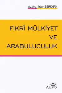 Fikrî Mülkiyet Ve Arabuluculuk