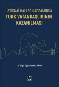 Türk Vatandaşlığının Kazanılması