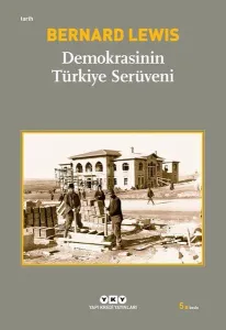 Demokrasinin Türkiye Serüveni