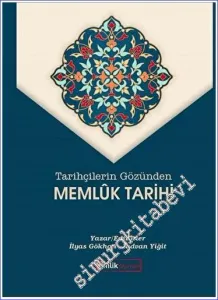 Tarihçilerin Gözünden Memluk Tarihi -         2023
