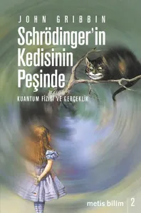 Schrödinger'in Kedisinin Peşinde