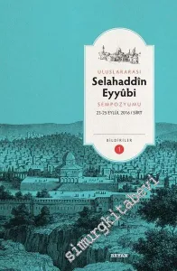 Uluslararası Selahaddin Eyyubi Sempozyumu Bildiriler 2 Cilt TAKIM -         2018