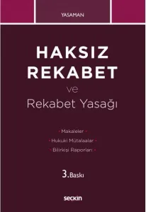 Haksız Rekabet ve Rekabet Yasağı
