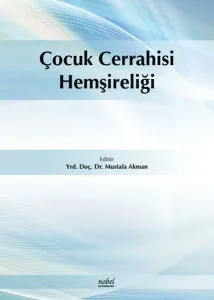 Nobel Tıp Çocuk Cerrahisi Hemşireliği
