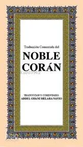 Noble Coran O. Boy ( İsponyolca K. Kerim Meali )