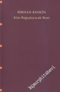 Kim Bağışlayacak Beni -         2024